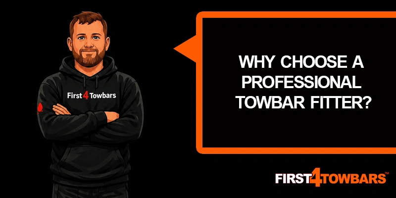 Why Choose a Professional Towbar Fitter?